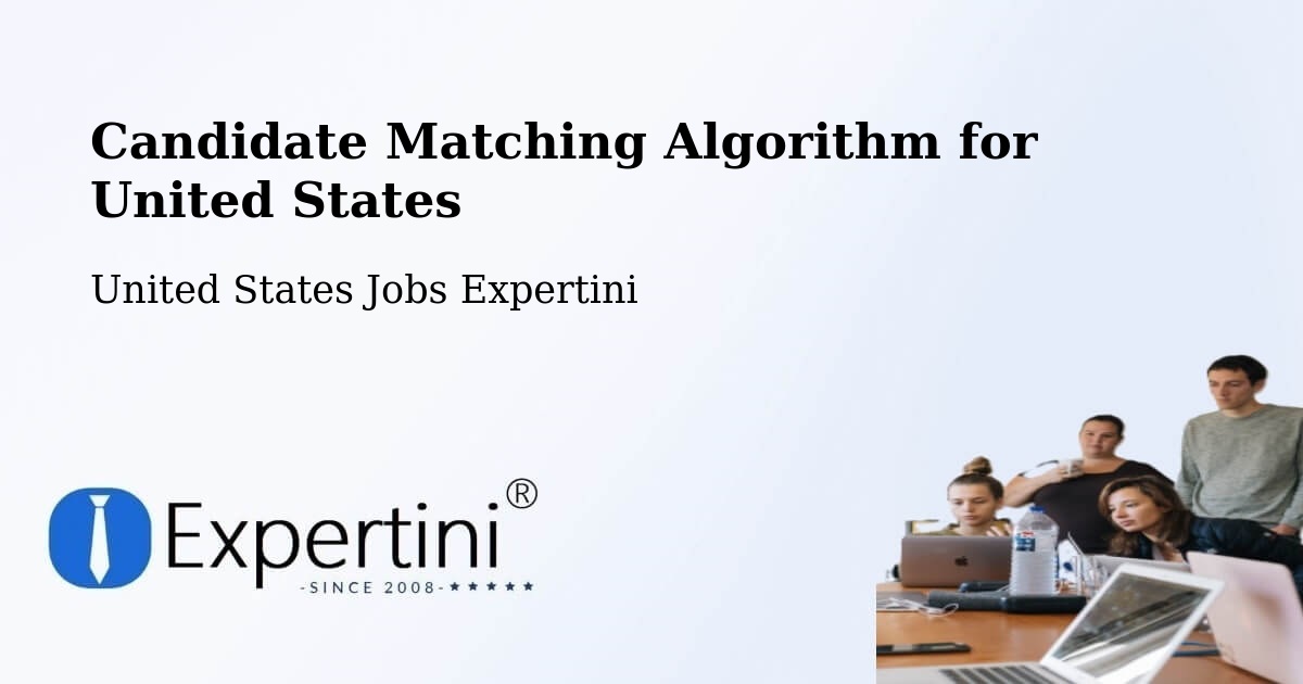 Candidate Matching Algorithm Overview – Mira Monte - United States Jobs Expertini