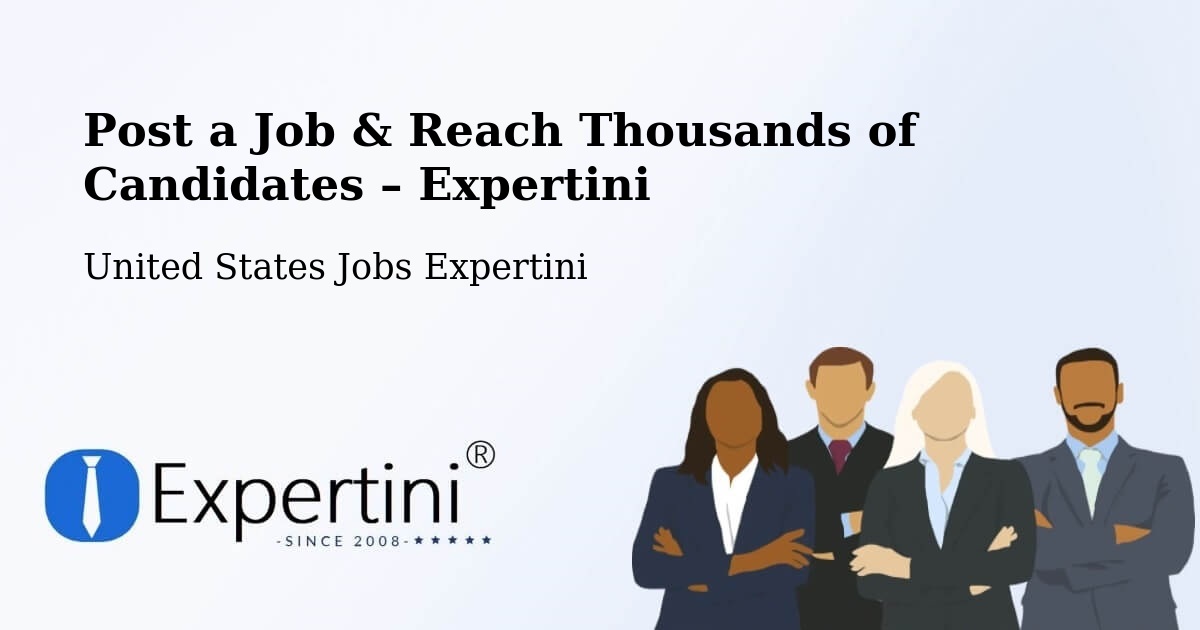 Post a Job in Mira Monte – Hire the Right Talent - Mira Monte, United States Jobs Expertini