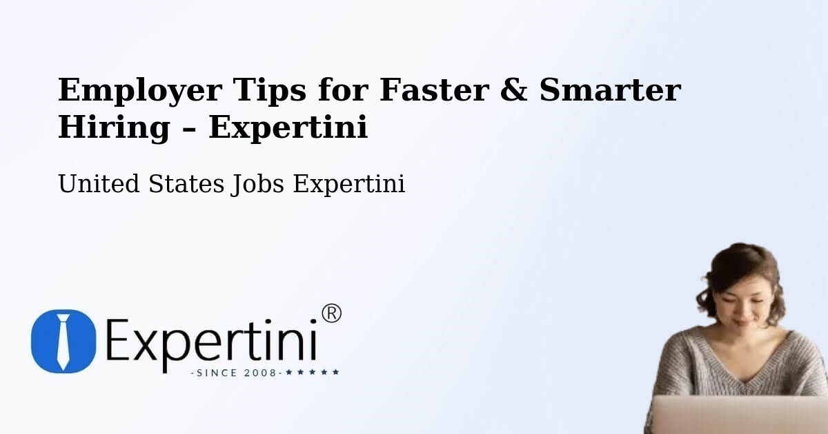 Employer Tips for Hiring & Recruitment – Mira Monte - Mira Monte, United States Jobs Expertini