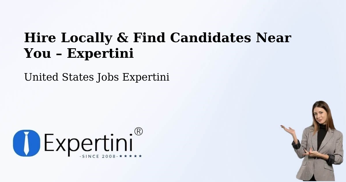 Hire Locally in Mira Monte – Find Qualified Candidates Near You - Mira Monte, United States Jobs Expertini