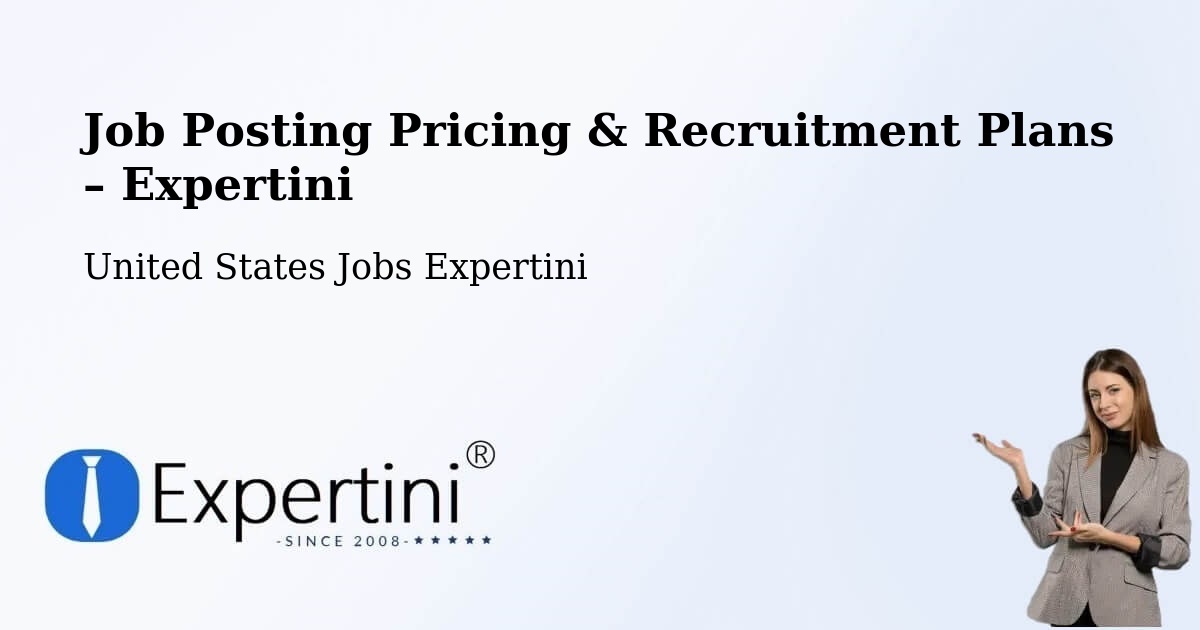 Job Posting Pricing & Recruitment Plans – Mira Monte - Mira Monte, United States Jobs Expertini